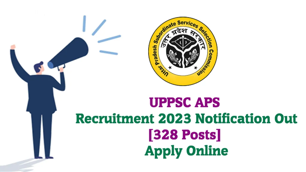 uppsc-aps-vacancy-2023-result-out-328-posts-written-exam-sarkari