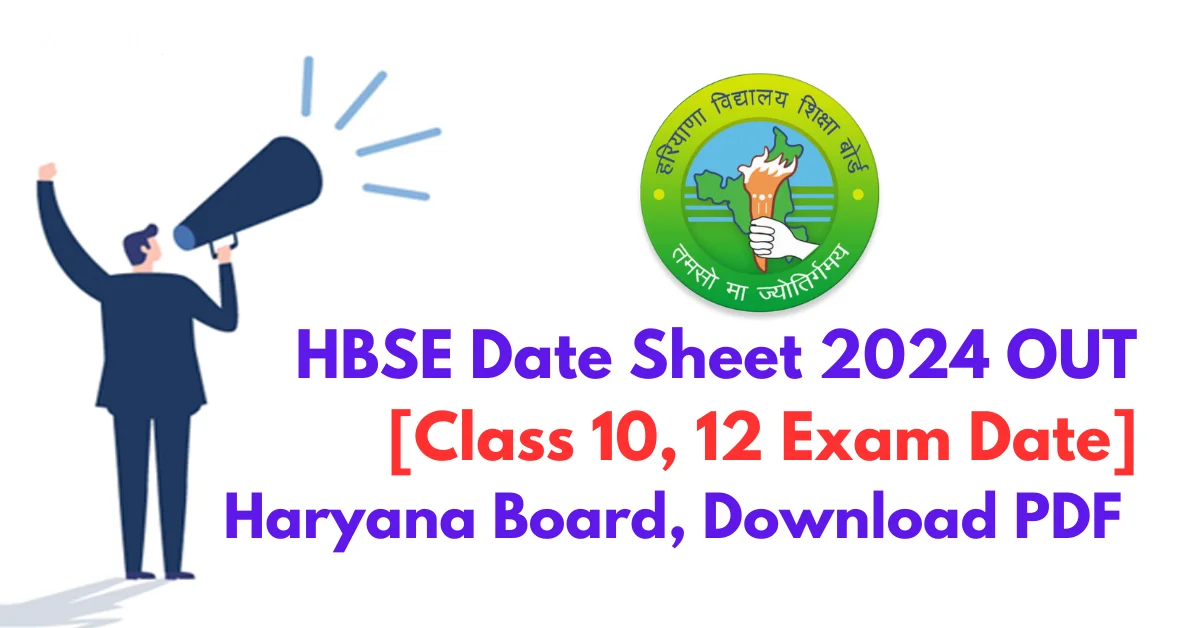 HBSE Date Sheet 2024 Admit Card OUT [Class 10, 12 Exam Date] Haryana